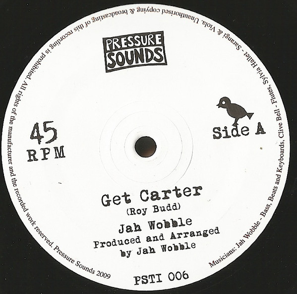 Jah Wobble Get Carter